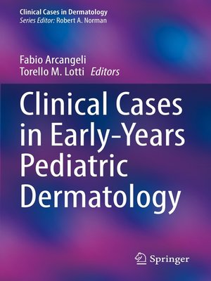 cover image of Clinical Cases in Early-Years Pediatric Dermatology